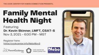 Family Mental Health Night featuring Kevin Skinner, LMFT, CSAT-5 November 3, 2021 8:00 PM MST